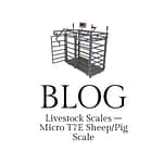 LIVESTOCK SCALE - T7E LIVESTOCK SCALE